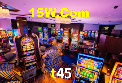 t45,t45.com